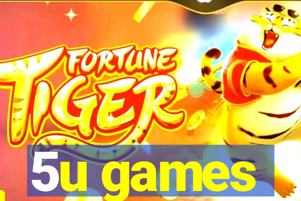 5u games